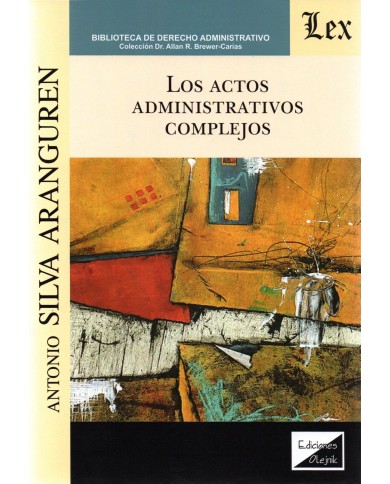 LOS ACTOS ADMINISTRATIVOS COMPLEJOS