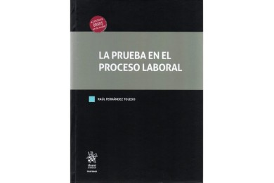 LA PRUEBA EN EL PROCESO LABORAL