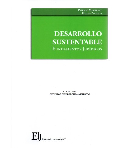 DESARROLLO SUSTENTABLE - FUNDAMENTOS JURÍDICOS