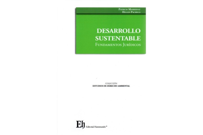 DESARROLLO SUSTENTABLE - FUNDAMENTOS JURÍDICOS