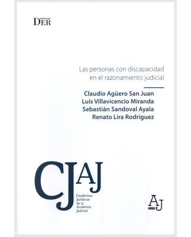 LAS PERSONAS CON DISCAPACIDAD EN EL RAZONAMIENTO JUDICIAL