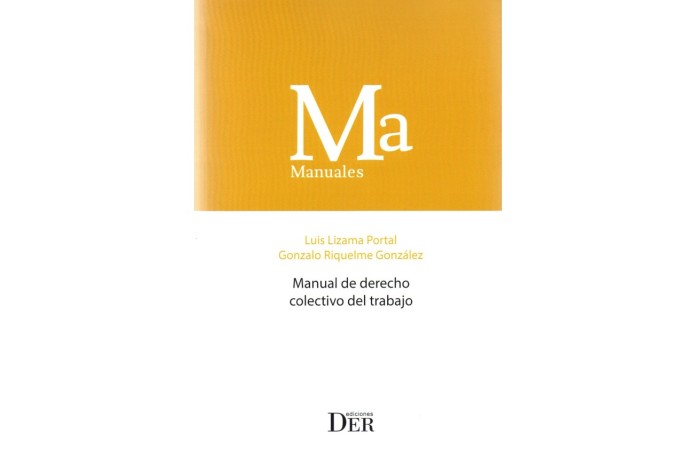 MANUAL DE DERECHO COLECTIVO DEL TRABAJO