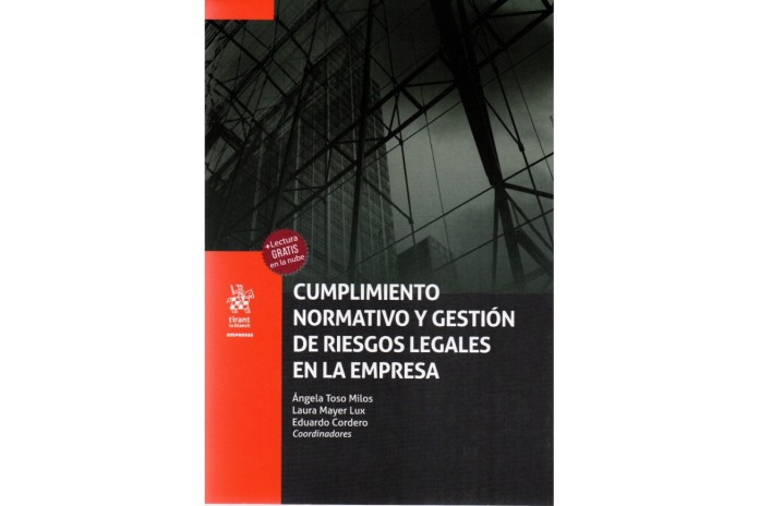 CUMPLIMIENTO NORMATIVO Y GESTIÓN DE RIESGOS LEGALES EN LA EMPRESA