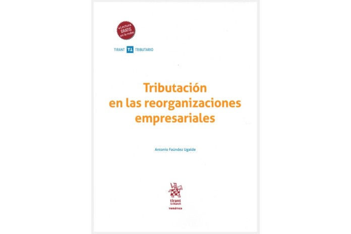 TRIBUTACIÓN EN LAS REORGANIZACIONES EMPRESARIALES