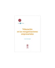 TRIBUTACIÓN EN LAS REORGANIZACIONES EMPRESARIALES