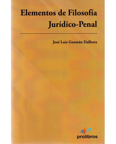 ELEMENTOS DE FILOSOFÍA JURÍDICO-PENAL