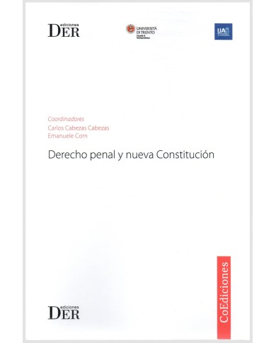 DERECHO PENAL Y NUEVA CONSTITUCIÓN