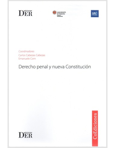 DERECHO PENAL Y NUEVA CONSTITUCIÓN