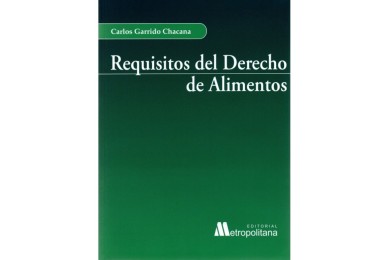 REQUISITOS DEL DERECHO DE ALIMENTOS
