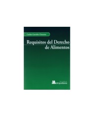 REQUISITOS DEL DERECHO DE ALIMENTOS
