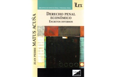 DERECHO PENAL ECONÓMICO - ESCRITOS DIVERSOS