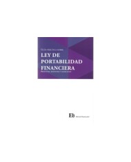 GUÍA PRÁCTICA SOBRE LEY DE PORTABILIDAD FINANCIERA: PREGUNTAS, RESPUESTAS Y LEGISLACIÓN