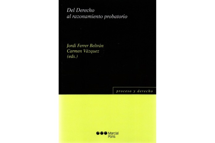 DEL DERECHO AL RAZONAMIENTO PROBATORIO