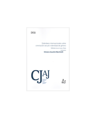 ESTÁNDARES INTERNACIONALES SOBRE ORIENTACIÓN SEXUAL E IDENTIDAD DE GÉNERO - REFERENCIAS AL CASO ATALA