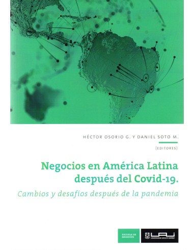 NEGOCIOS EN AMÉRICA LATINA POST COVID-19 - CAMBIOS Y DESAFÍOS DESPUÉS DE LA PANDEMIA