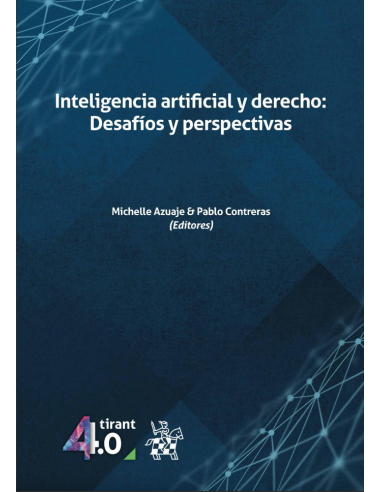 INTELIGENCIA ARTIFICIAL Y DERECHO: DESAFÍOS Y PERSPECTIVAS