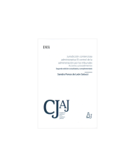 JURISDICCIÓN CONTENCIOSA-ADMINISTRATIVA: EL CONTROL DE LA ADMINISTRACIÓN POR LOS TRIBUNALES. ACCIONES Y PROCEDIMIENTOS