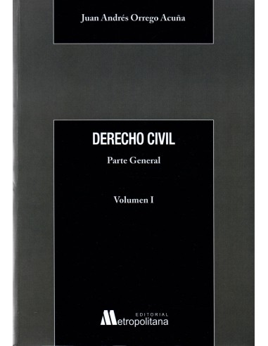 DERECHO CIVIL - PARTE GENERAL - VOLUMEN I