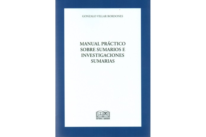MANUAL PRÁCTICO SOBRE SUMARIOS E INVESTIGACIONES  SUMARIAS