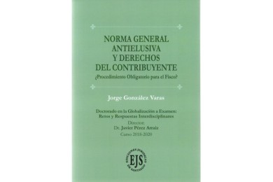 NORMA GENERAL ANTIELUSIVA Y DERECHOS DEL CONTRIBUYENTE - ¿PROCEDIMIENTO OBLIGATORIO PARA EL FISCO?