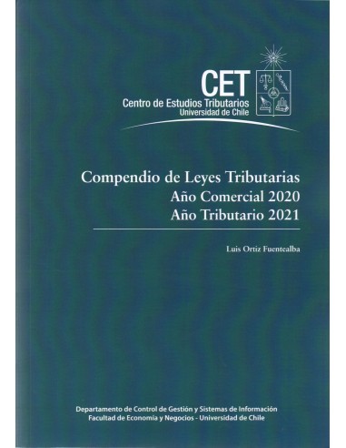 COMPENDIO DE LEYES TRIBUTARIAS AÑO COMERCIAL 2020 AÑO TRIBUTARIO 2021