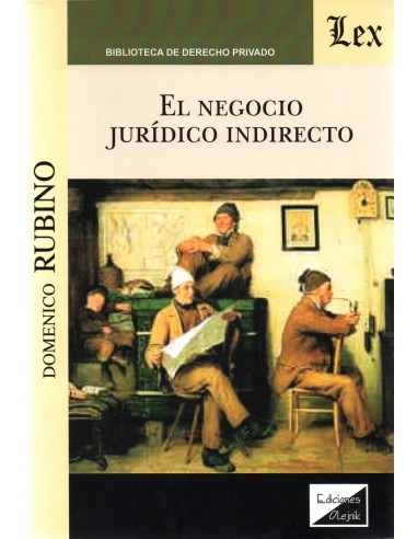 EL NEGOCIO JURÍDICO INDIRECTO