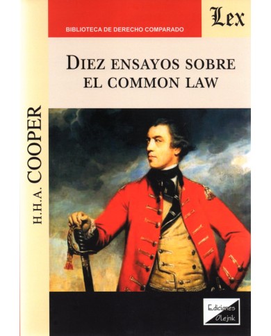 DIEZ ENSAYOS SOBRE EL “COMMON LAW”