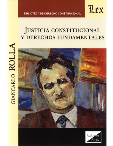 JUSTICIA CONSTITUCIONAL Y DERECHOS FUNDAMENTALES