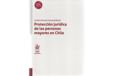 PROTECCIÓN JURÍDICA DE LAS PERSONAS MAYORES EN CHILE