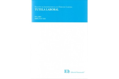 BOLETÍN DE JURISPRUDENCIA DE DERECHO LABORAL N°4 - TUTELA LABORAL