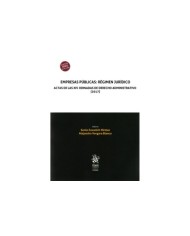 EMPRESAS PÚBLICAS: RÉGIMEN JURÍDICO. ACTAS DE LAS XIV JORNADAS DE DERECHO ADMINISTRATIVO (2017)