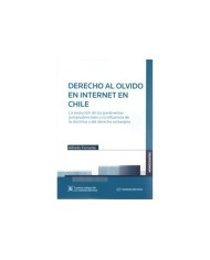 DERECHO AL OLVIDO EN INTERNET EN CHILE