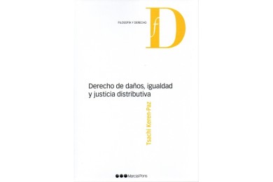 DERECHO DE DAÑOS, IGUALDAD Y JUSTICIA DISTRIBUTIVA