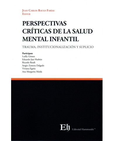 PERSPECTIVAS CRÍTICAS DE LA SALUD MENTAL INFANTIL