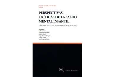 PERSPECTIVAS CRÍTICAS DE LA SALUD MENTAL INFANTIL