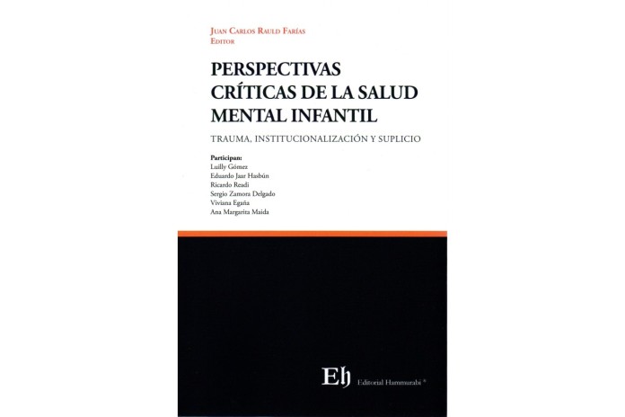 PERSPECTIVAS CRÍTICAS DE LA SALUD MENTAL INFANTIL