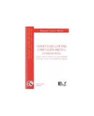 (65) CONDUCTA DE LA VÍCTIMA E IMPUTACIÓN OBJETIVA EN DERECHO PENAL