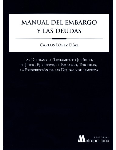 MANUAL DEL EMBARGO Y LAS DEUDAS