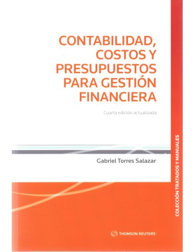 CONTABILIDAD, COSTOS Y PRESUPUESTOS PARA GESTIÓN FINANCIERA - 4TA EDICIÓN
