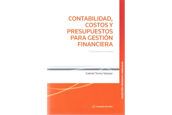 CONTABILIDAD, COSTOS Y PRESUPUESTOS PARA GESTIÓN FINANCIERA - 4TA EDICIÓN