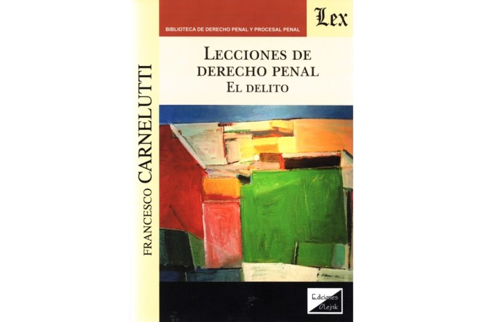 LECCIONES DE DERECHO PENAL - EL DELITO