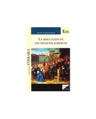 LA SIMULACIÓN DE LOS NEGOCIOS JURÍDICOS