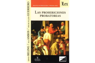 LAS PROHIBICIONES PROBATORIAS
