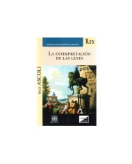 LA INTERPRETACIÓN DE LAS LEYES