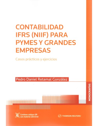 CONTABILIDAD IFRS (NIIF) PARA PYMES Y GRANDES EMPRESAS - CASOS PRÁCTICOS Y EJERCICIOS