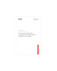 EL RECURSO DE UNIFICACIÓN DE JURISPRUDENCIA EN MATERIA LABORAL: PERSPECTIVAS COMPARADAS