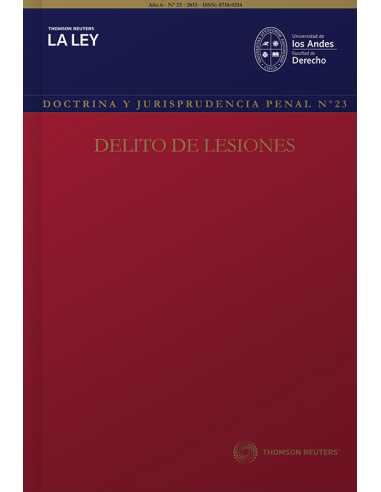 REVISTA DOCTRINA Y JURISPRUDENCIA PENAL N° 23. DELITO DE LESIONES