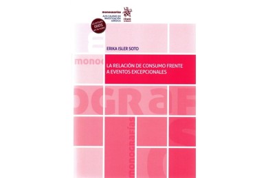 LA RELACIÓN DE CONSUMO FRENTE A EVENTOS EXCEPCIONALES