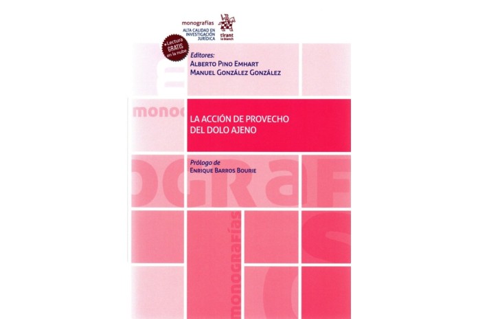 LA ACCIÓN DE PROVECHO DEL DOLO AJENO