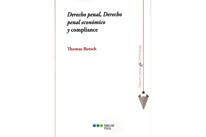 DERECHO PENAL, DERECHO PENAL ECONÓMICO Y COMPLIANCE